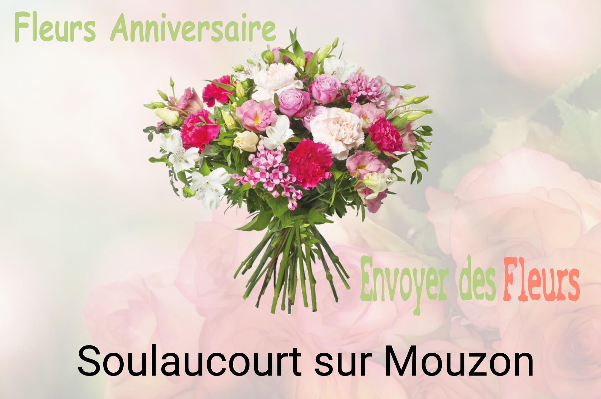 Bouquet de fleurs d’anniversaire livré à Soulaucourt-sur-Mouzon